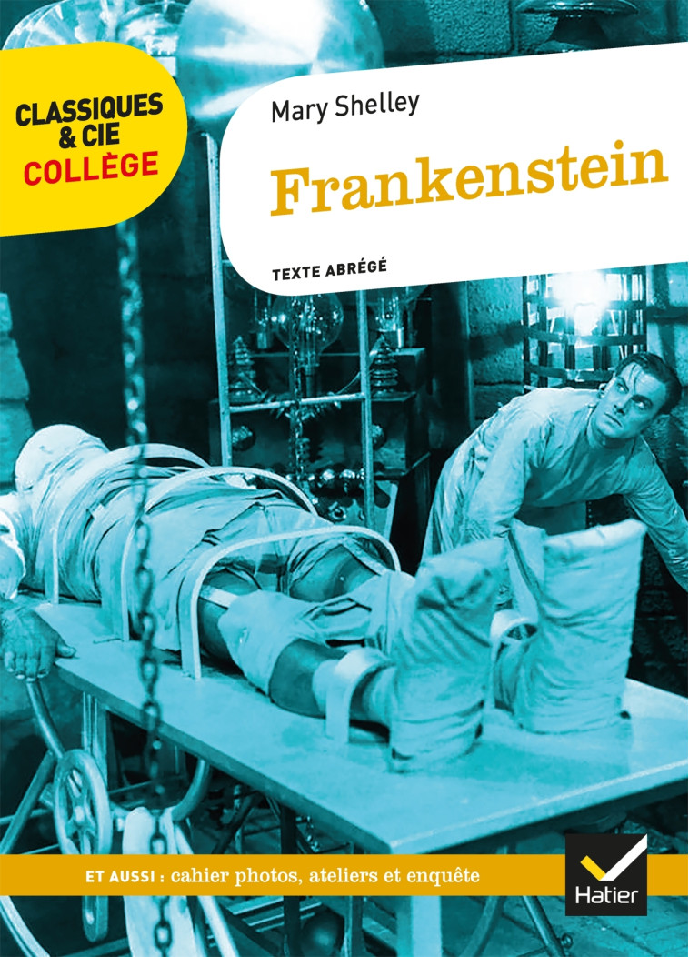 FRANKENSTEIN TEXTE ABREGE - SHELLEY MARY - HATIER