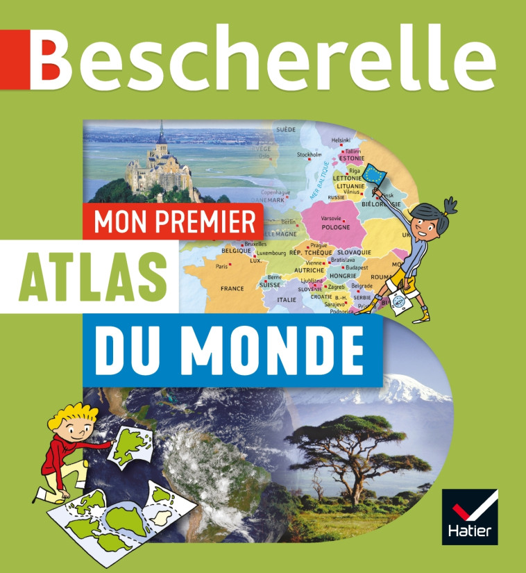 MON PREMIER ATLAS DU MONDE - BOURON/DAVID/AUDOUIN - HATIER