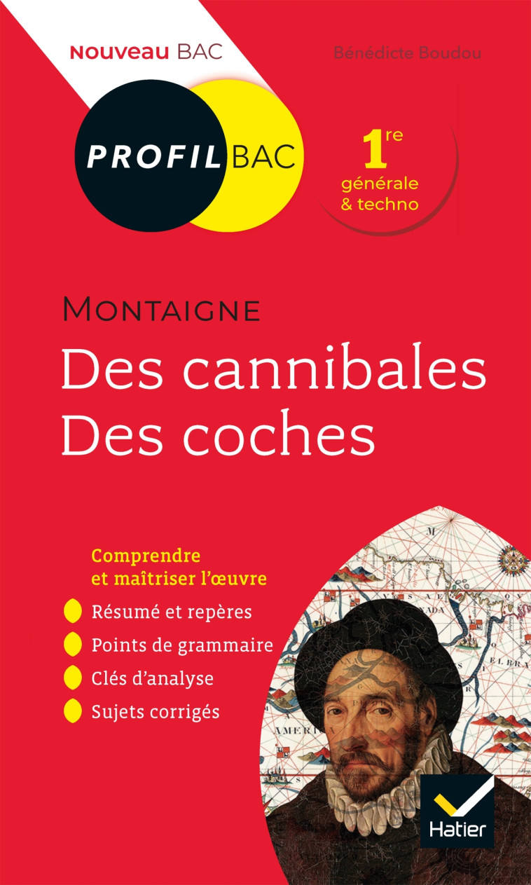 DES CANNIBALES, DES COCHES - MONTAIGNE - BOUDOU BENEDICTE - HATIER