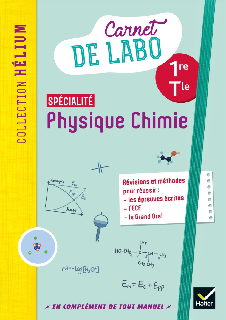 PHYSIQUE CHIMIE 1RE/TLE CARNET DE LABO 2020 - MEDINA-MORETTO - HATIER