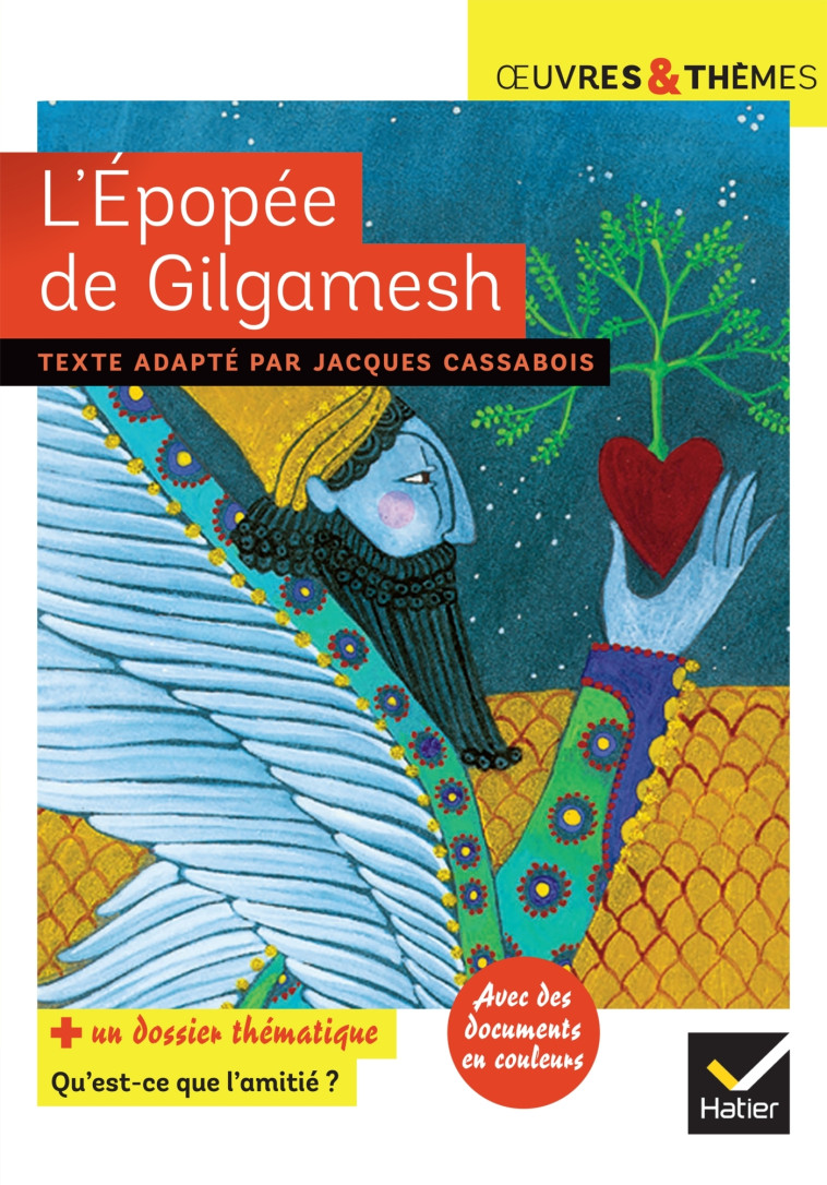 L'EPOPEE DE GILGAMESH 2020 - CASSABOIS/POTELET - HATIER