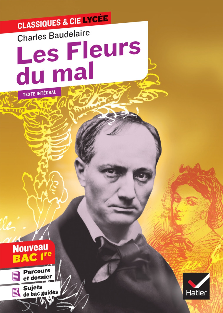 LES FLEURS DU MAL BAC 2021 - BAUDELAIRE/BOUCHY - HATIER