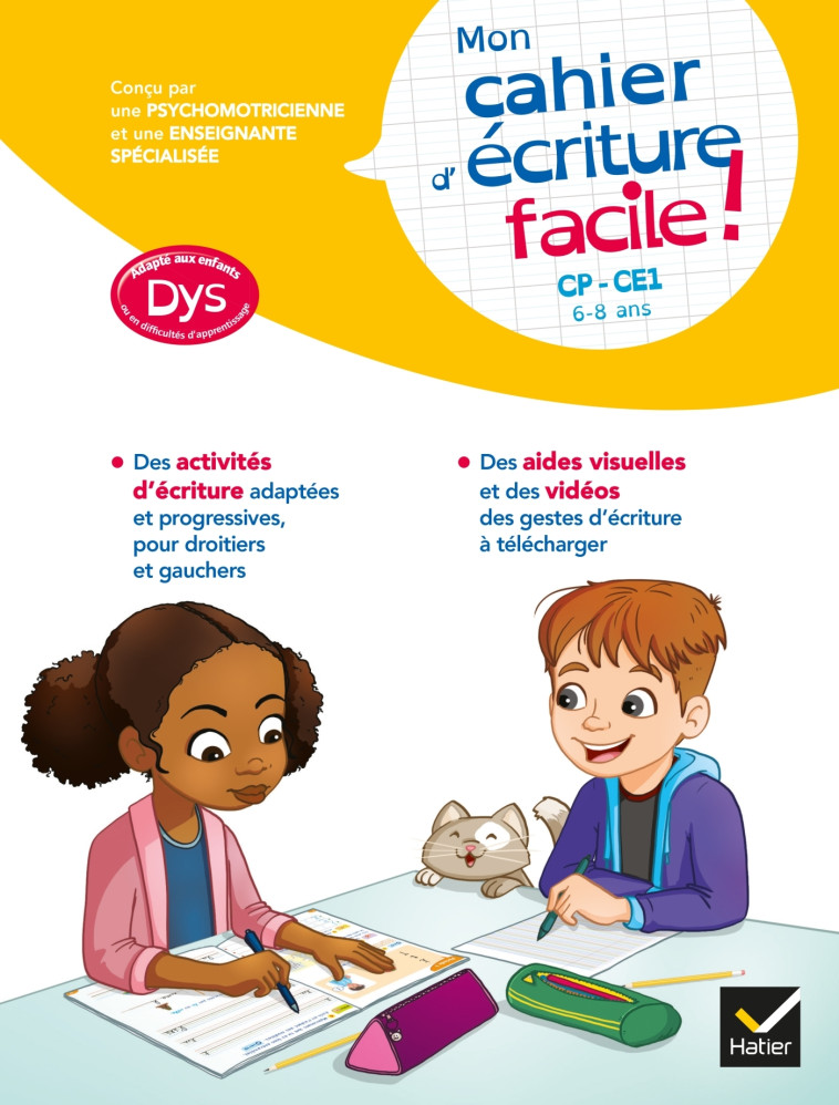 MON CAHIER D'ECRITURE FACILE ! ADAPTE AUX ENFANTS DYS OU EN DIFFICULTE D'APPRENTISSAGE - BARGE/TESSIER - HATIER