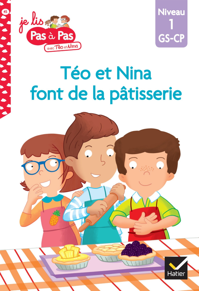 TEO ET NINA FONT DE LA PATISSERIE NIVEAU 4 GS CP - CHAVIGNY - HATIER