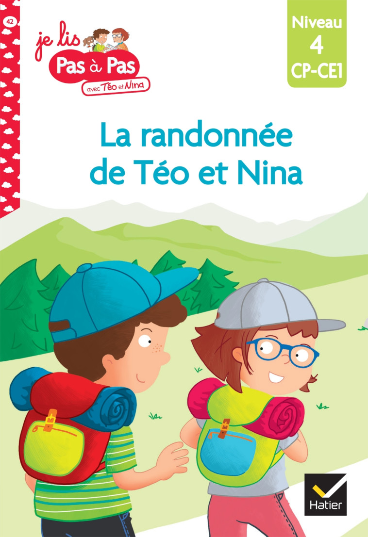 LA RANDONNEE DE TEO ET NINA CP CE1 NIVEAU 4 - CHAVIGNY - HATIER