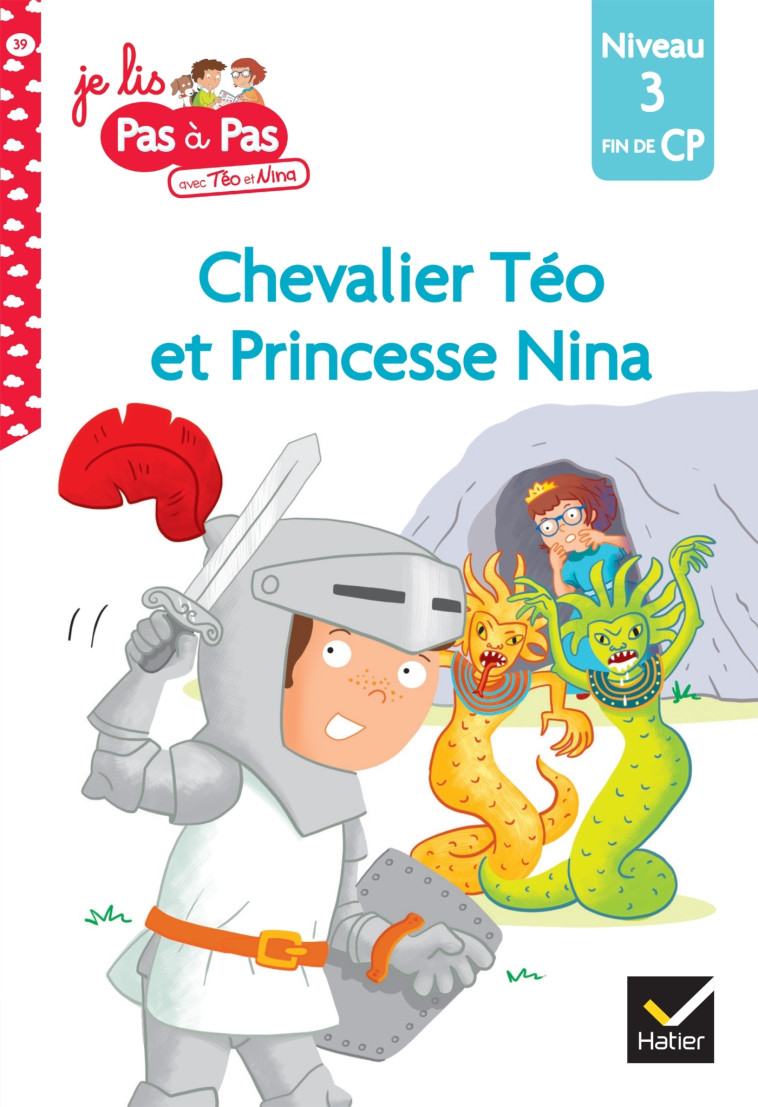 CHEVALIER TEO ET PRINCESSE NINA CP NIVEAU 3 - CHAVIGNY - HATIER