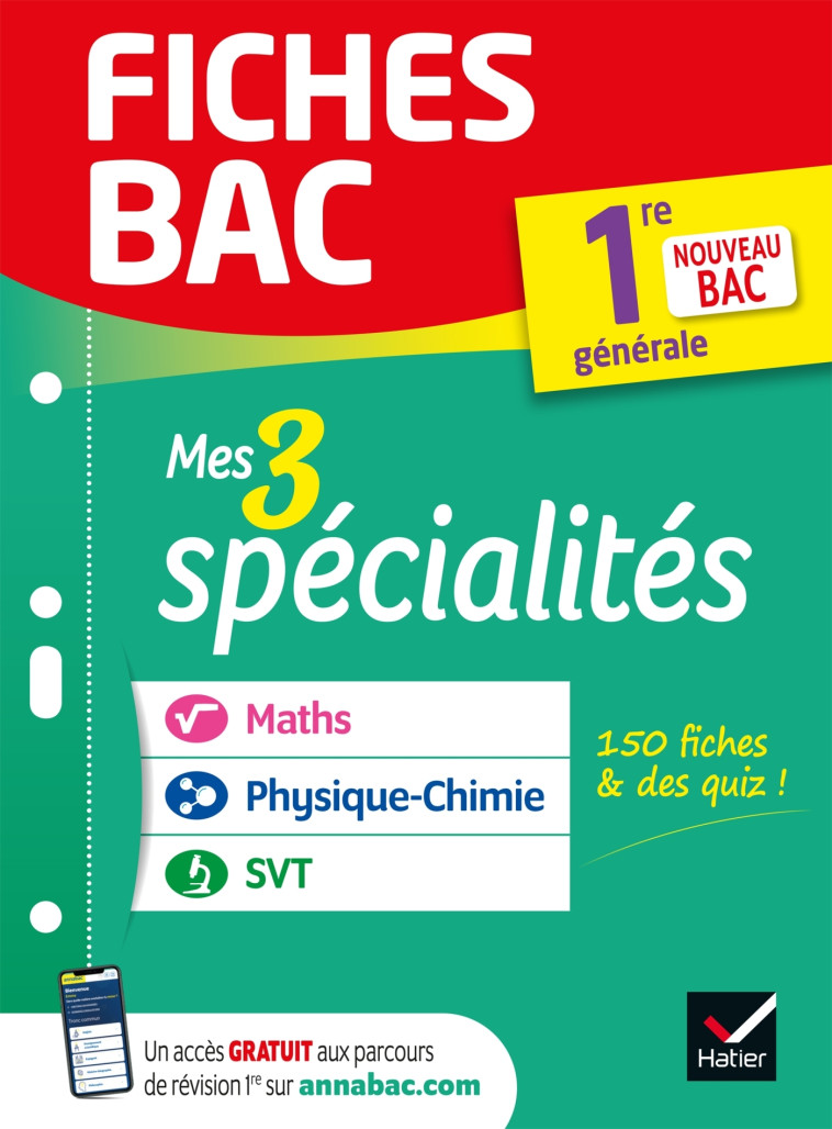 MES 3 SPECIALITES 1RE GENERALE MATHS PHYSIQUE-CHIMIE SVT BAC 2022 - XXX - HATIER