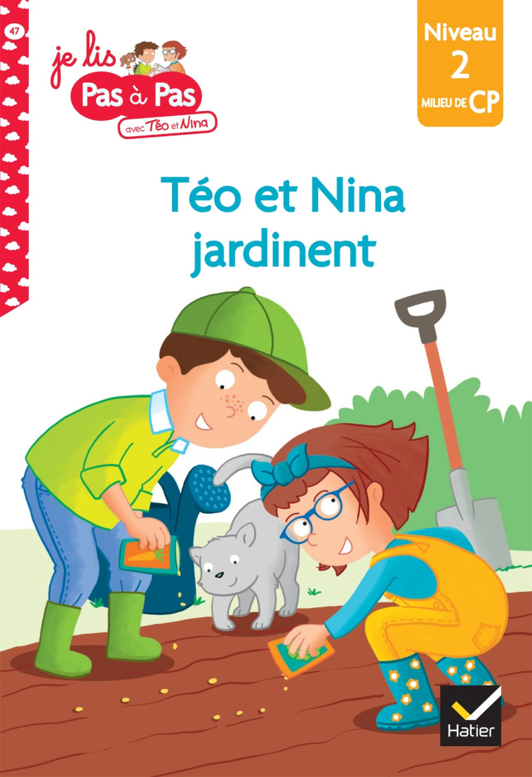 TEO ET NINA JARDINENT CP NIVEAU 2 - CHAVIGNY - HATIER