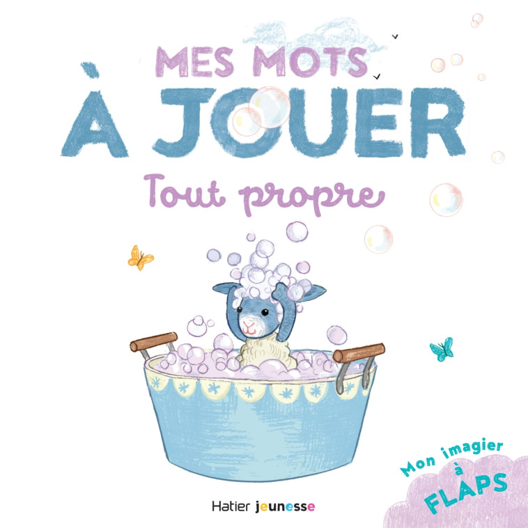 MES MOTS A JOUER - TOUT PROPRE - RUBINI STEPHANIE - HATIER JEUNESSE