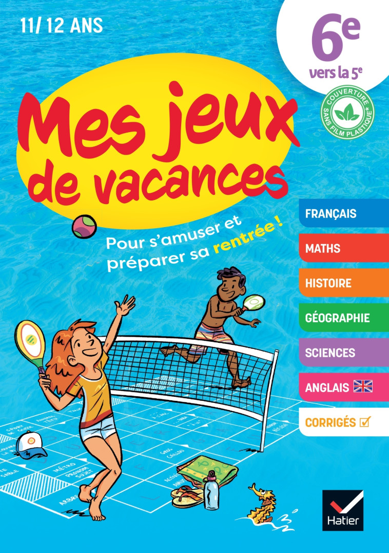 MES JEUX DE VACANCES DE LA 6E A LA 5E - XXX - HATIER