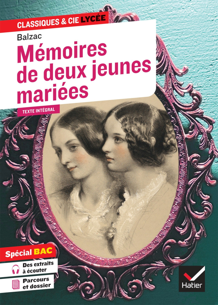 MEMOIRES DE DEUX JEUNES MARIEES ED 2022 SPECIAL BAC - BALZAC/FERAUD - HATIER