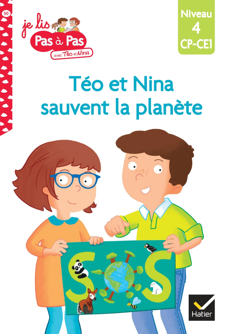 TEO ET NINA SAUVENT LA PLANETE CP CE1 NIVEAU 4 - CHAVIGNY - HATIER