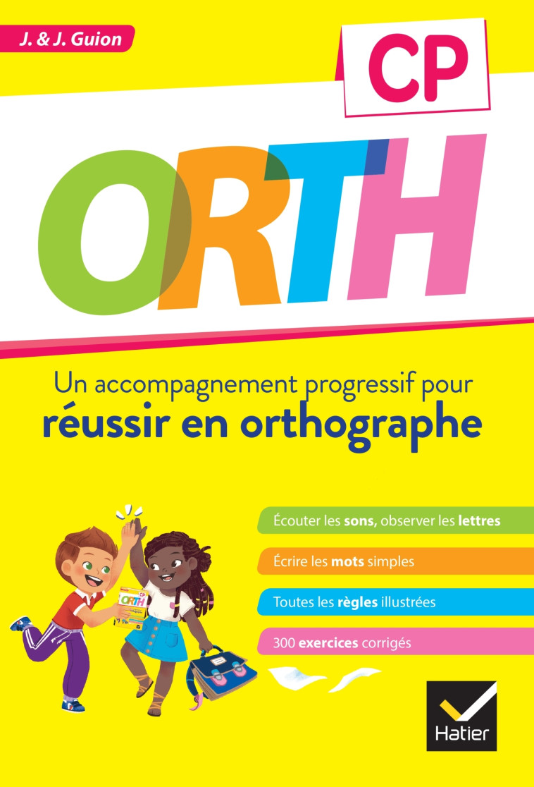 ORTH CP REUSSIR EN ORTHOGRAPHE - GUION - HATIER