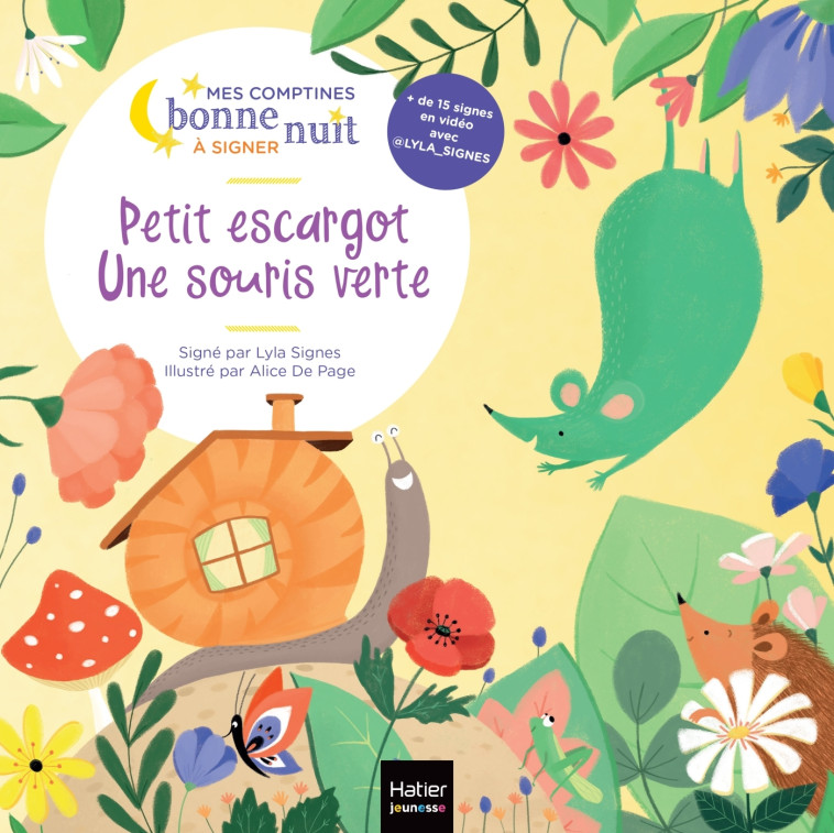 PETIT ESCARGOT, UNE SOURIS VERTE - SIGNES/DE PAGE - HATIER JEUNESSE