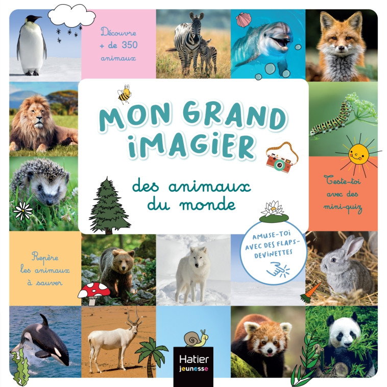 MON GRAND IMAGIER DES ANIMAUX DU MONDE - XXX - HATIER JEUNESSE