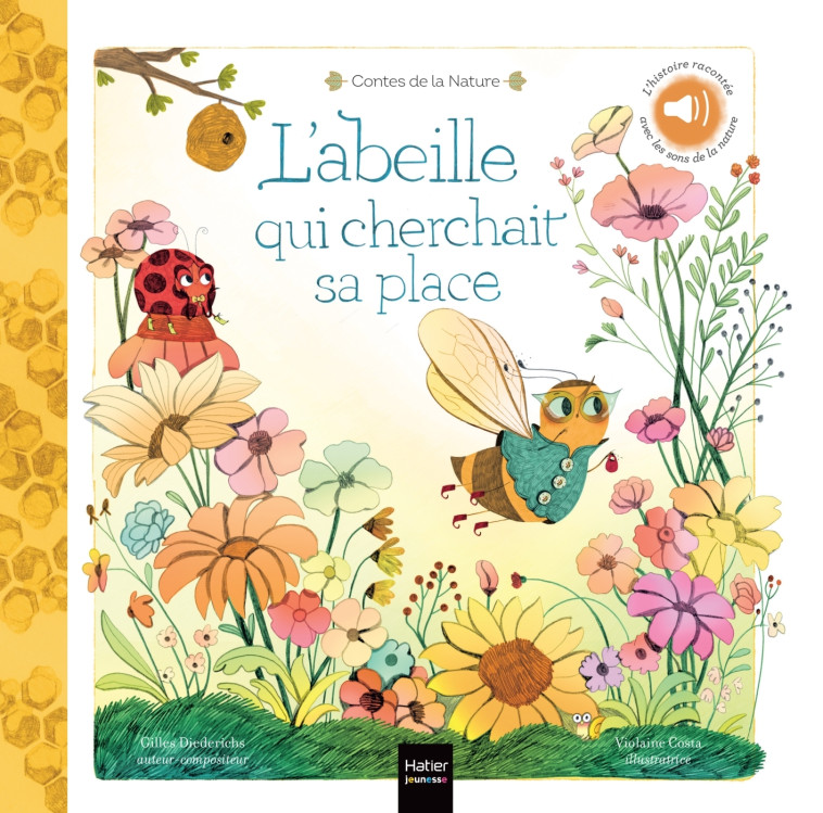 L'ABEILLE QUI CHERCHAIT SA PLACE - DIEDERICHS/COSTA - HATIER JEUNESSE