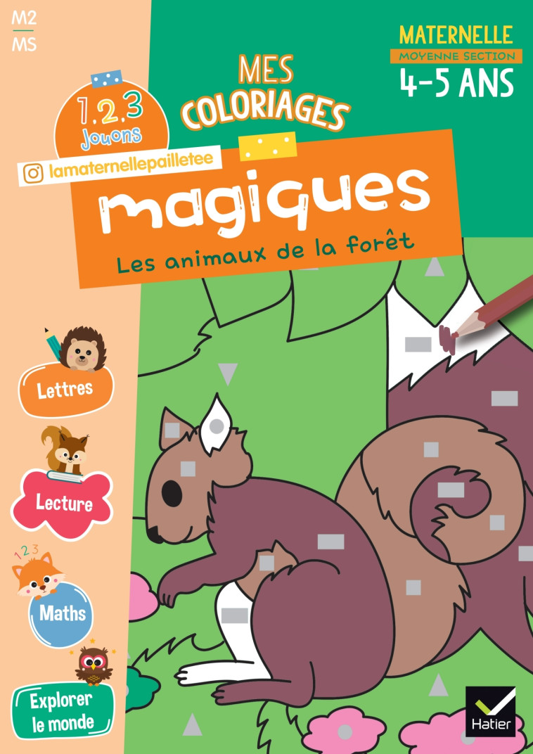 MES COLORIAGES MAGIQUES MS - 1, 2, 3 JOUONS ! - WAELES/BERTRAND - HATIER