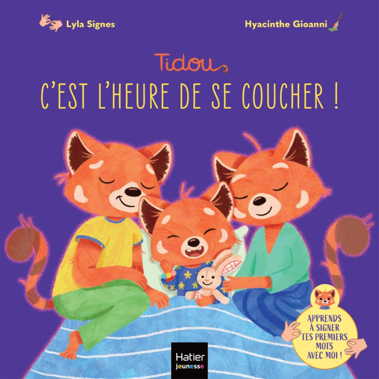 TIDOU - C'EST L'HEURE DE SE COUCHER - LYLA_SIGNES/GIOANNI - HATIER JEUNESSE