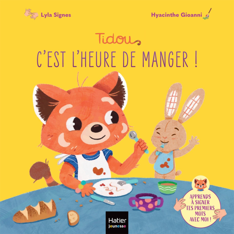 TIDOU - C'EST L'HEURE DE MANGER - LYLA SIGNES/GIOANNI - HATIER JEUNESSE