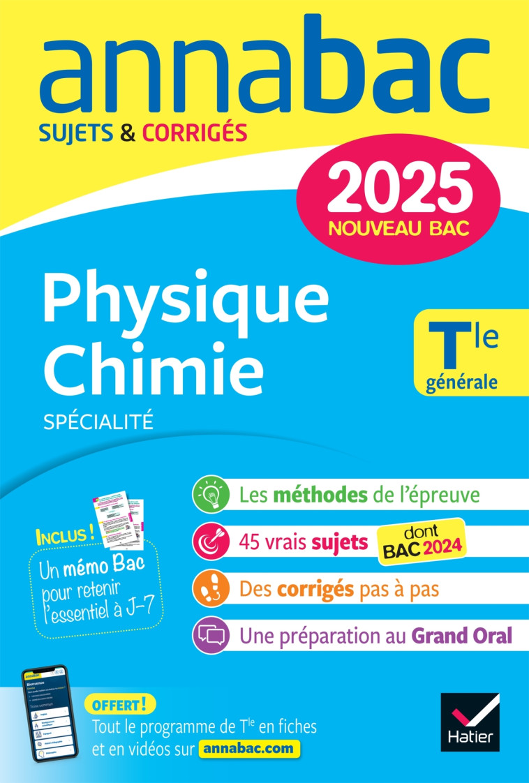 ANNABAC 2025 PHYSIQUE-CHIMIE TLE GENERALE (SPECIALITE) - FRERET/MONCANY/ROYER - HATIER