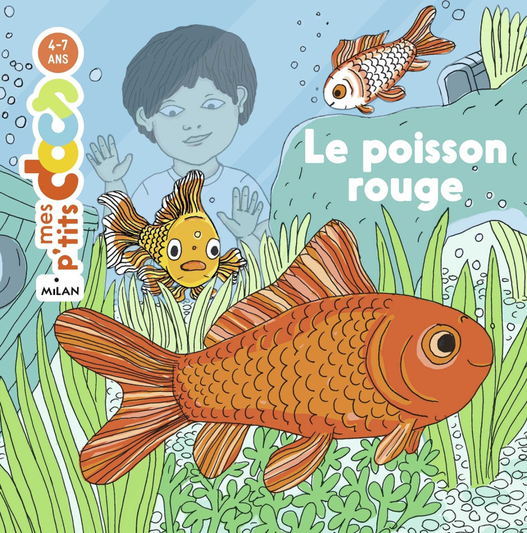 LE POISSON ROUGE - LEDU/DESFORGES - MILAN