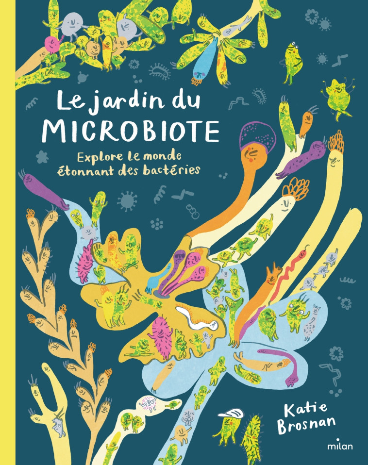 LE JARDIN DU MICROBIOTE - BROSNAN KATIE - MILAN