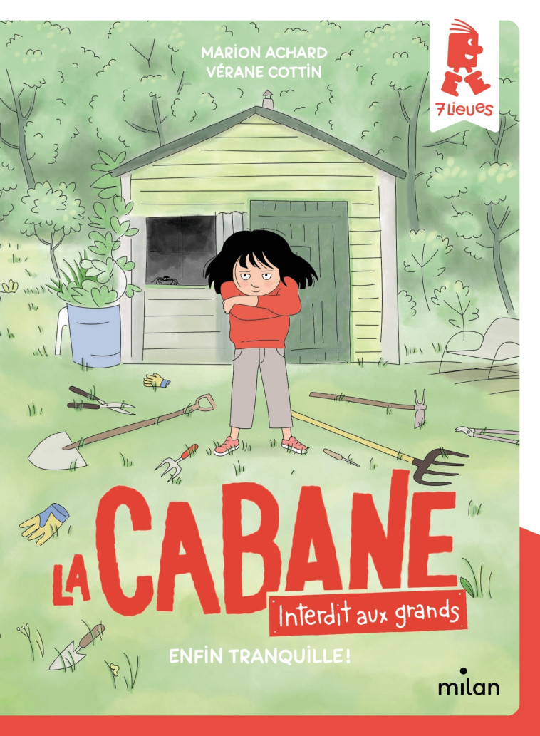 LA CABANE INTERDIT AUX GRANDS  T01 ENFIN TRANQUILLE ! - ACHARD/COTTIN - MILAN