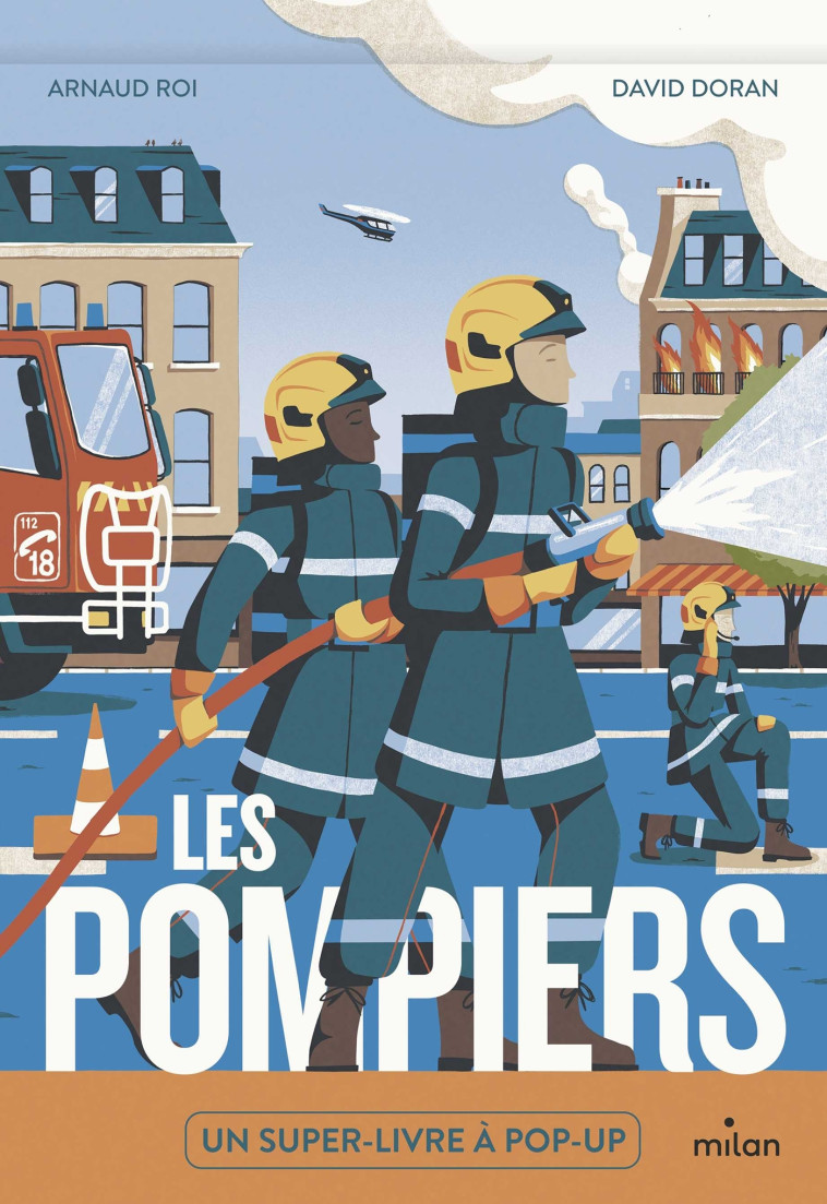 LES POMPIERS - ROI/DORAN - MILAN