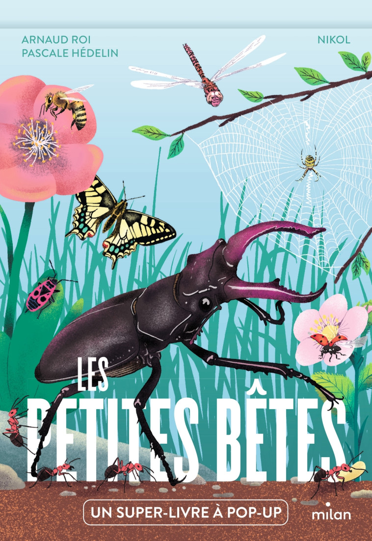 LES PETITES BETES - ROI/HEDELIN/NIKOL - MILAN