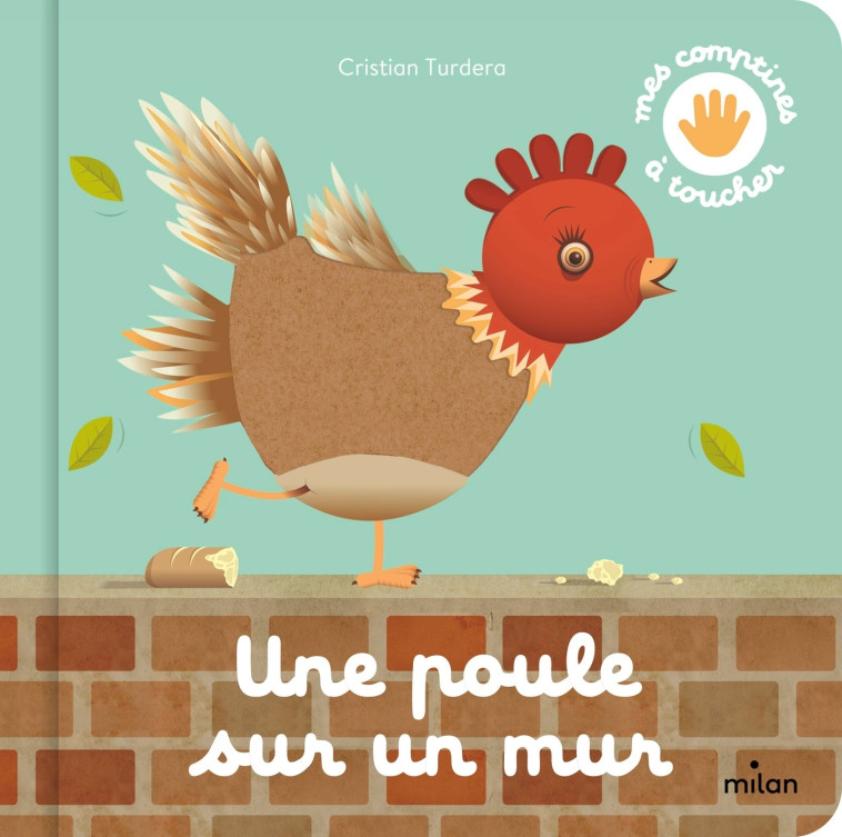 UNE POULE SUR UN MUR - TURDERA CRISTIAN - MILAN