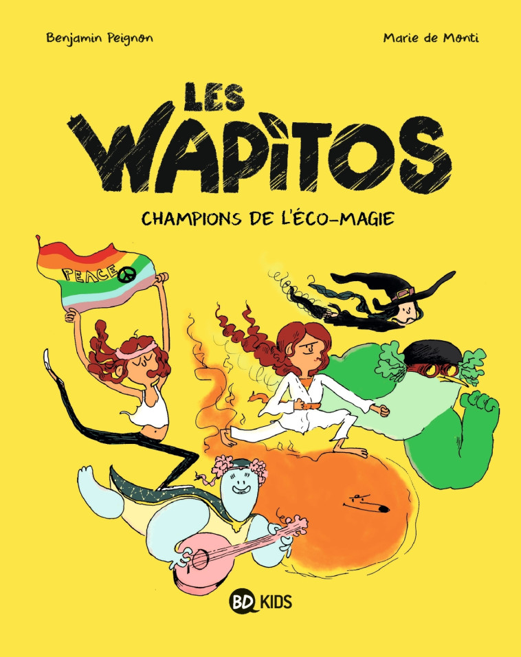 LES WAPITOS T02 CHAMPIONS DE L'ECO-MAGIE - PEIGNON/DE MONTI - MILAN