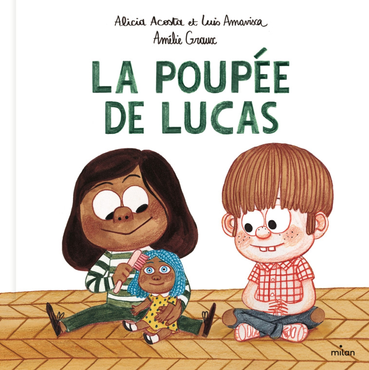 LA POUPEE DE LUCAS - ACOSTA/AMAVISCA - MILAN