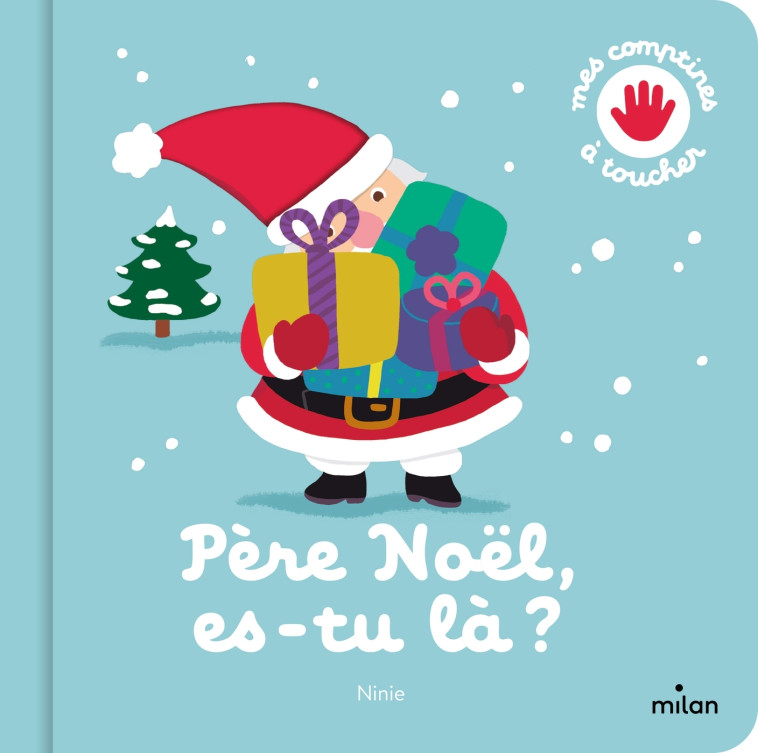 PERE NOEL, ES-TU LA ? - NINIE - MILAN