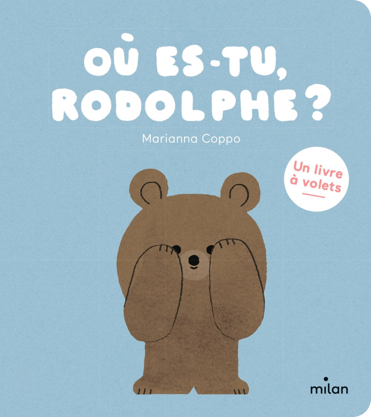 OU ES-TU, RODOLPHE ? - COPPO MARIANNA - MILAN