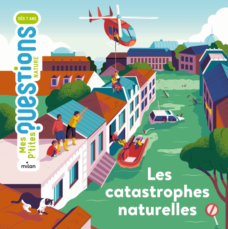 LES CATASTROPHES NATURELLES - FIGUERAS/HALLMANN - MILAN