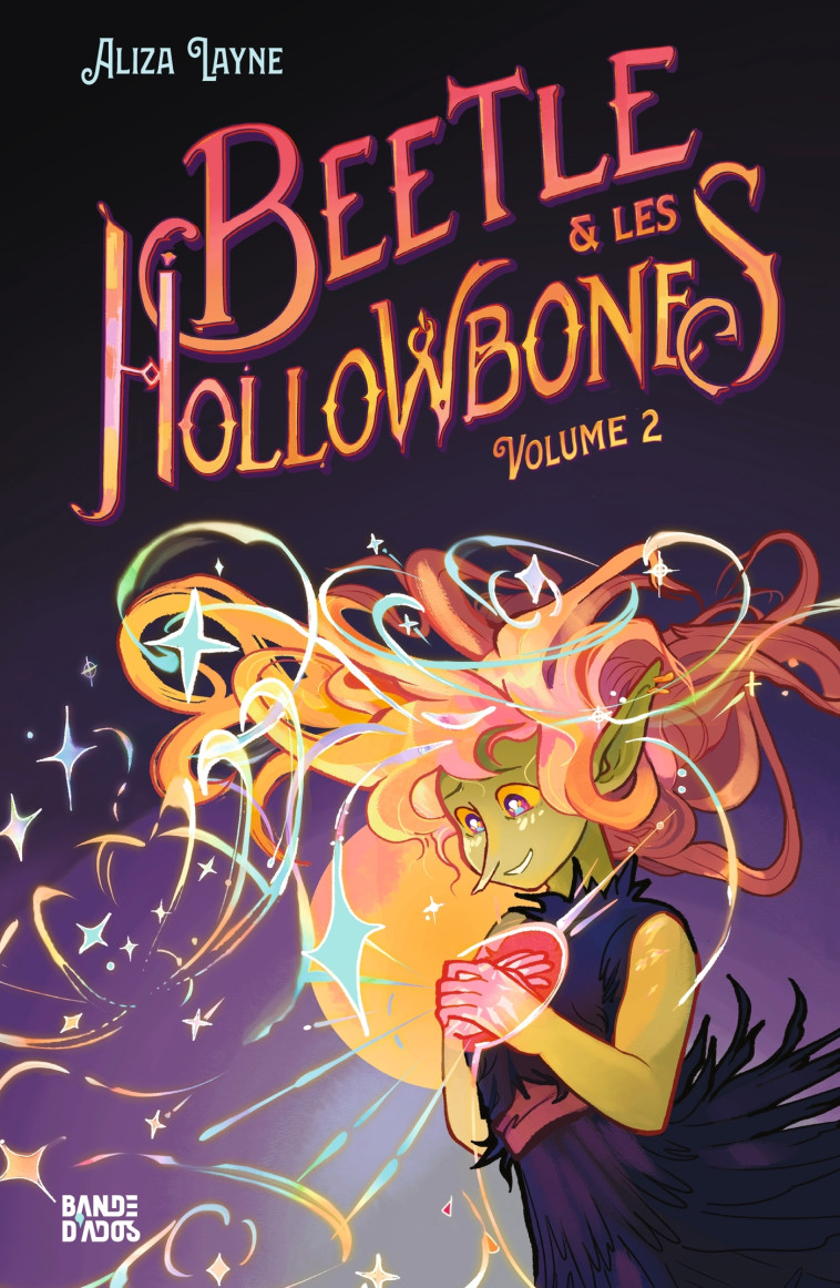 BEETLE ET LES HOLLOWBONES T02 - LAYNE ALYSA - MILAN