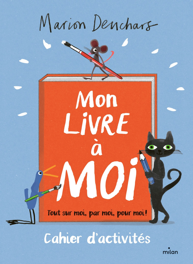 MON LIVRE A MOI CAHIER D' ACTIVITES - DEUCHARS MARION - MILAN