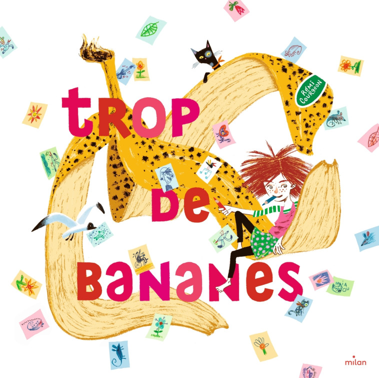 TROP DE BANANES - COURGEON REMI - MILAN