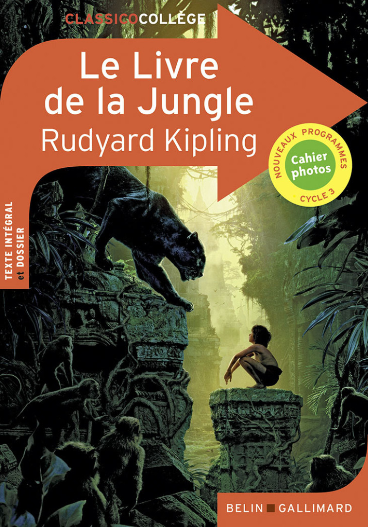 LE LIVRE DE LA JUNGLE - KIPLING RUDYARD - BELIN EDUCATION