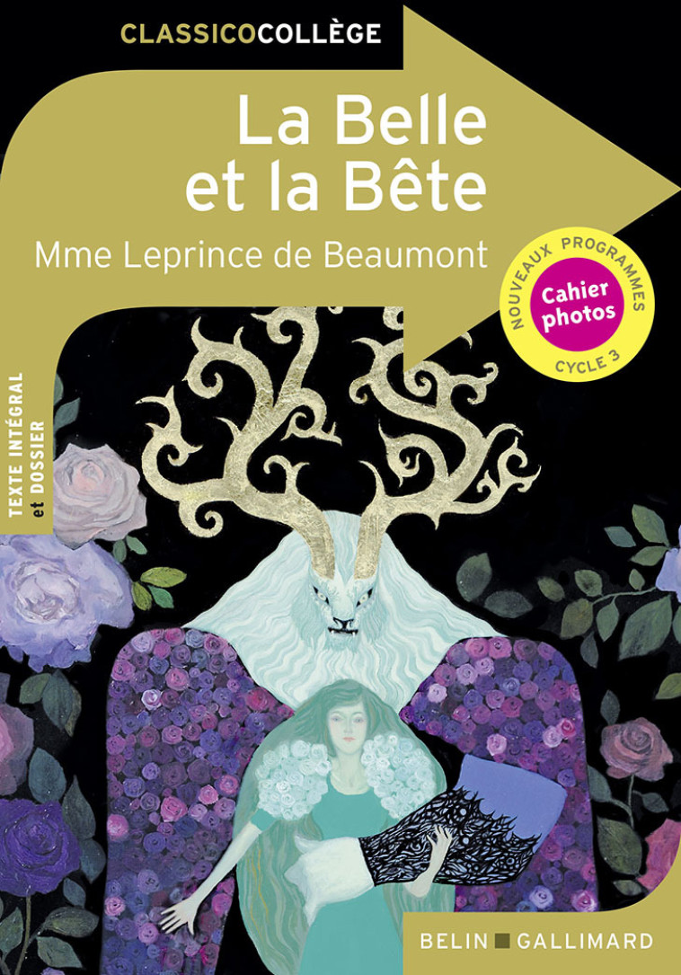 LA BELLE ET LA BETE - LEPRINCE DE BEAUMONT - BELIN EDUCATION