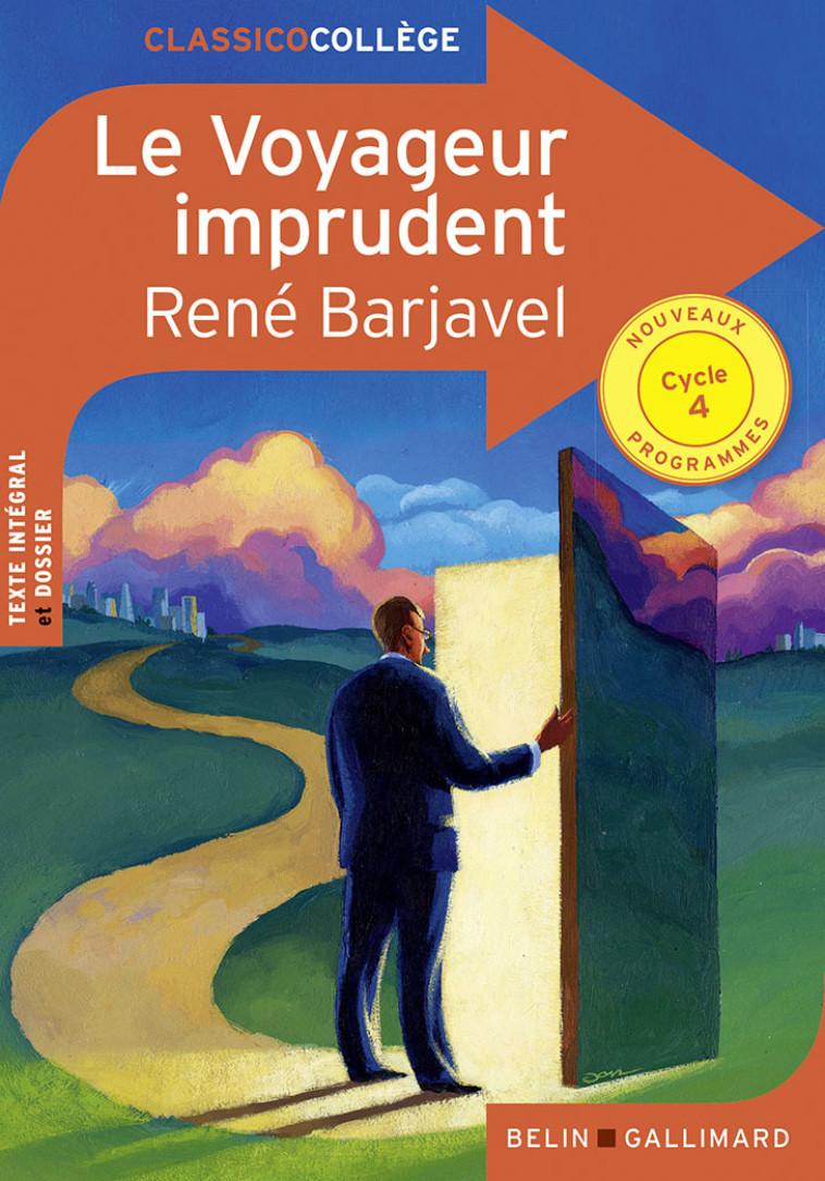 LE VOYAGEUR IMPRUDENT - BARJAVEL RENE - BELIN EDUCATION