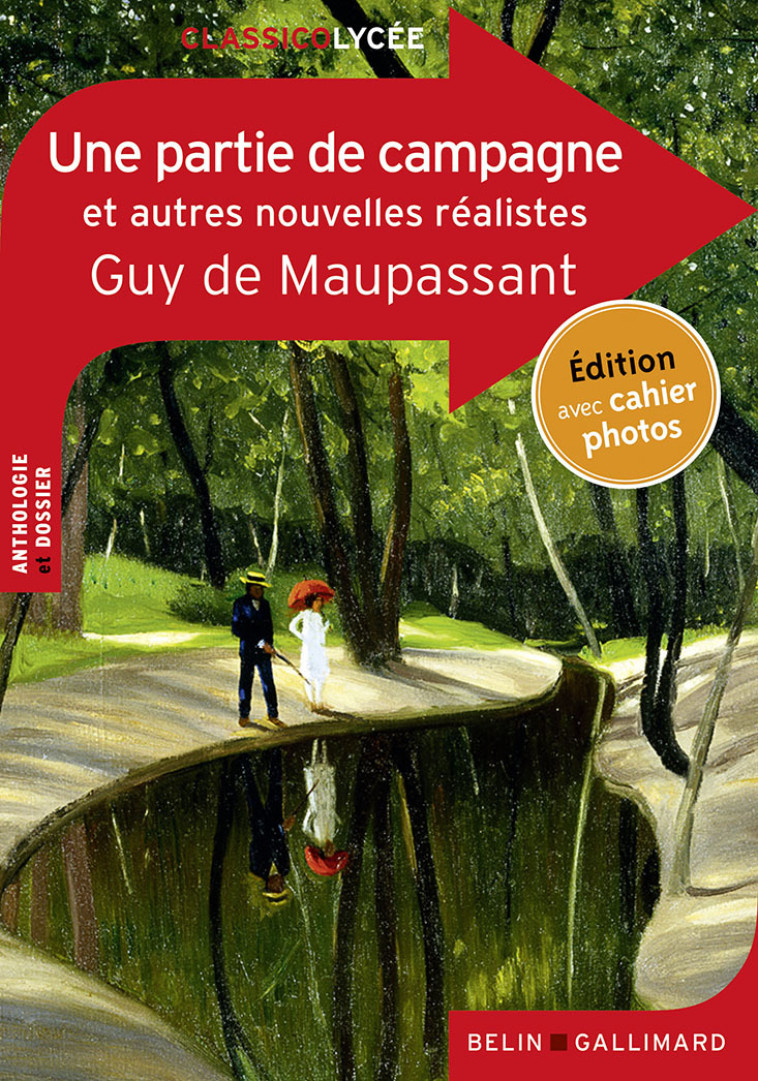 UNE PARTIE DE CAMPAGNE ET AUTRES NOUVELLES REALISTES - DE MAUPASSANT GUY - BELIN EDUCATION