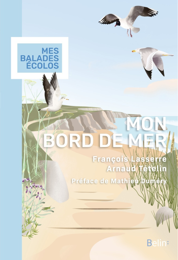 MON BORD DE MER - LASSERRE/TETELIN - BELIN