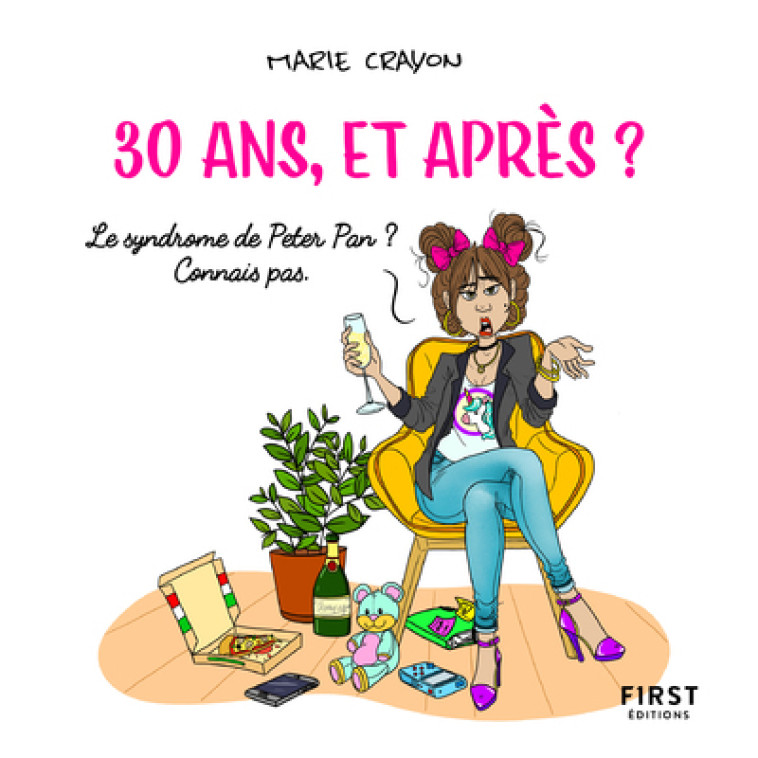 30 ANS, ET APRES ? - CRAYON MARIE - FIRST