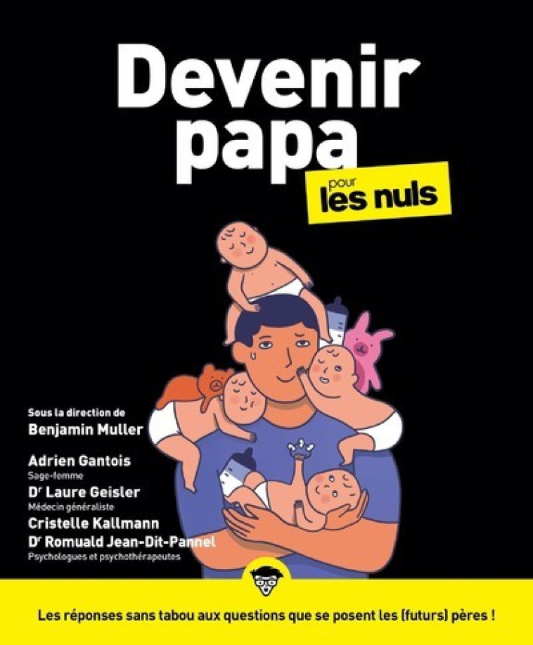 DEVENIR PAPA POUR LES NULS - MULLER BENJAMIN - POUR LES NULS