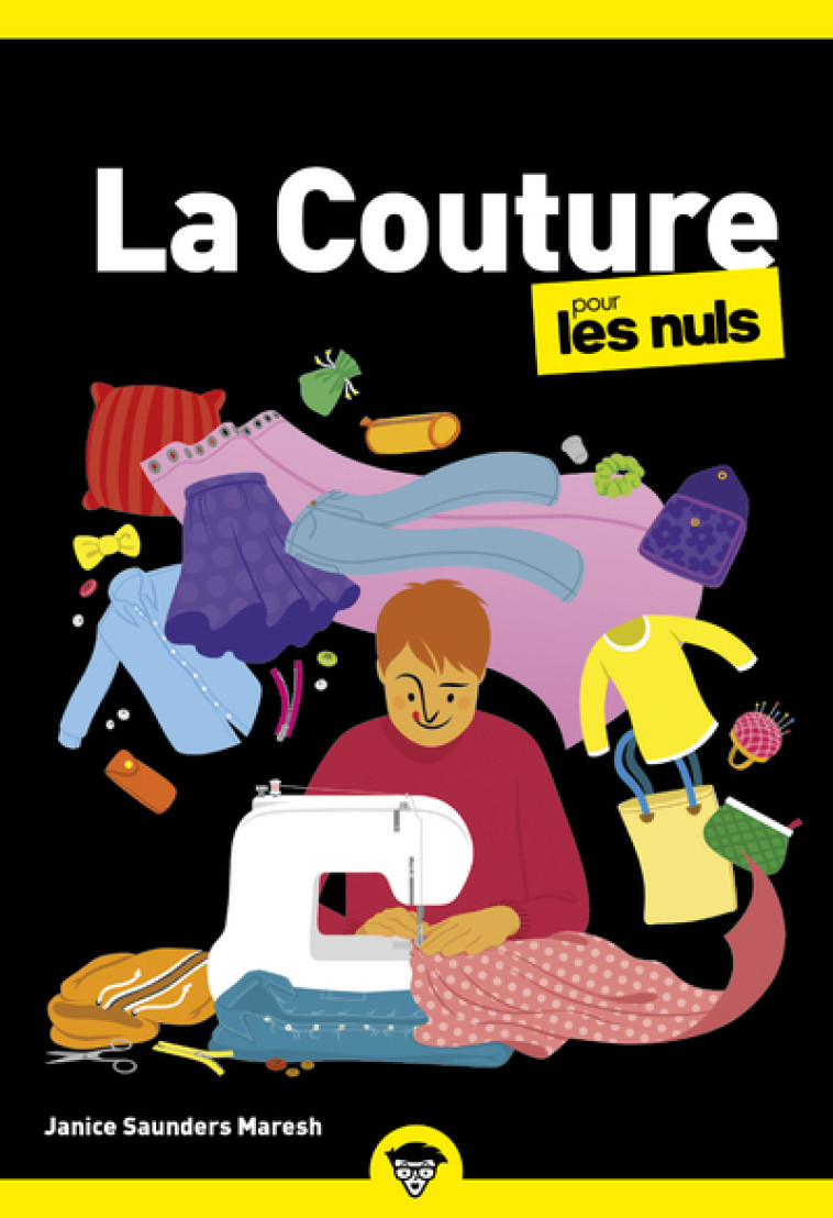 LA COUTURE POUR LES NULS POCHE, 2EME EDITIO N - SAUNDERS MARESH J. - POUR LES NULS