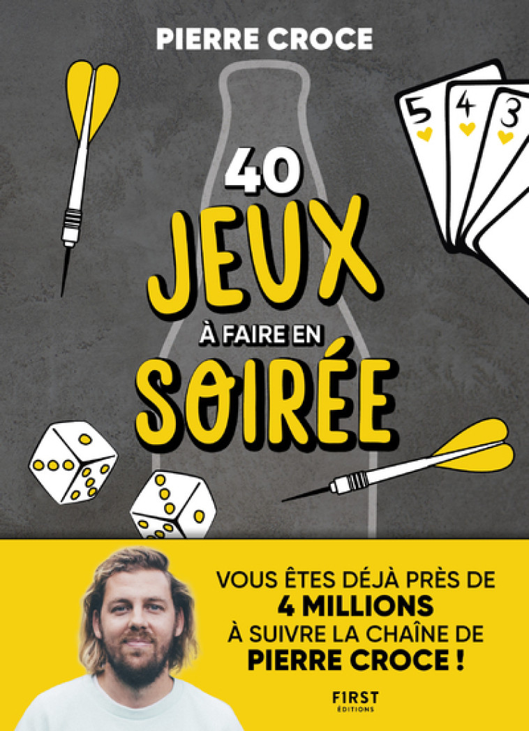 40 JEUX A FAIRE EN SOIREE - CROCE/GILLI - FIRST