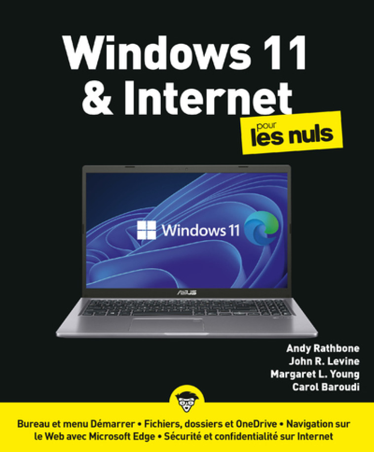 WINDOWS 11 ET INTERNET POUR LES NULS - RATHBONE/R.LEVINE - POUR LES NULS