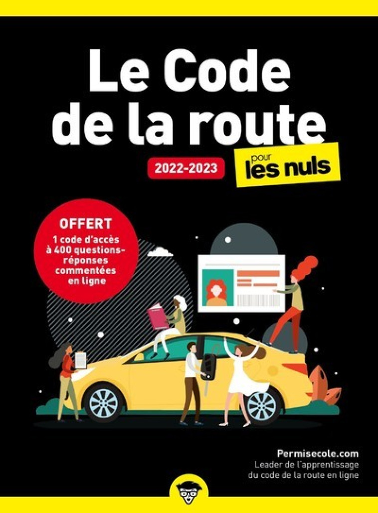 LE CODE DE LA ROUTE 2022-2023 POCHE POUR LES NULS - PERMISECOLE.COM - POUR LES NULS