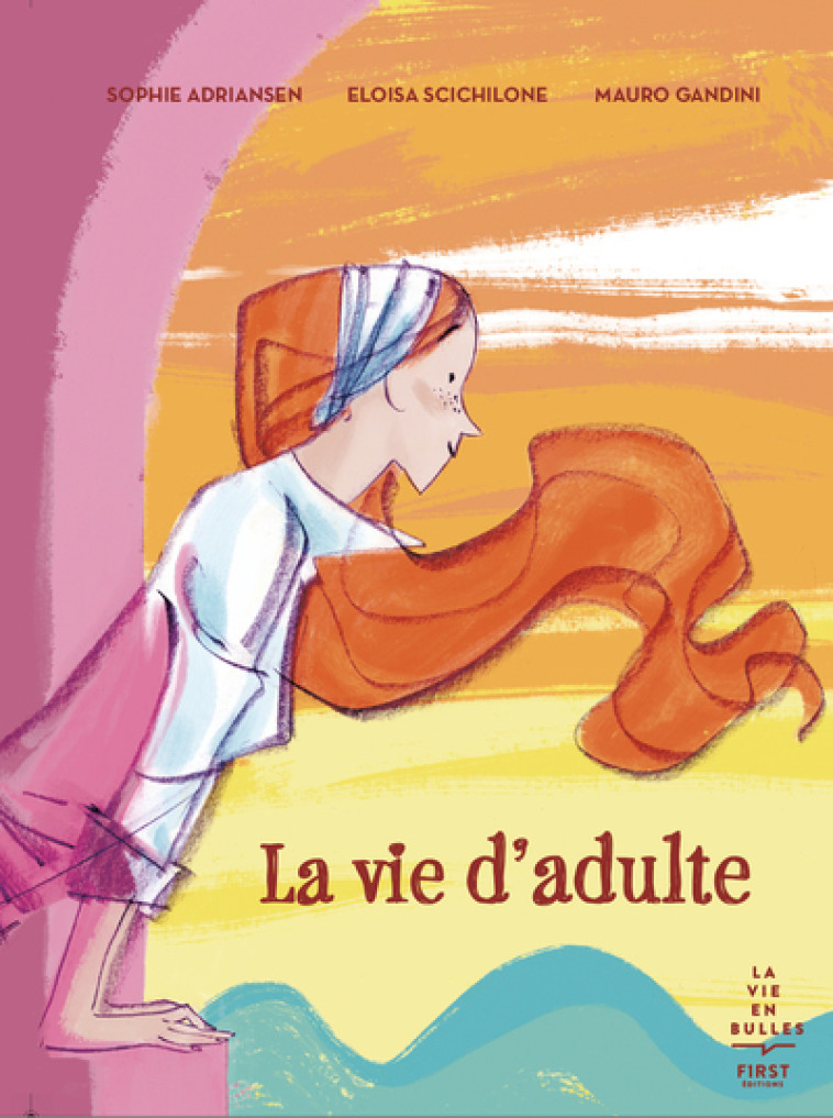 LA VIE D'ADULTE - ADRIANSEN SOPHIE - FIRST